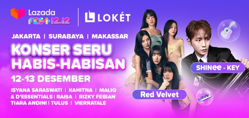 Jangan Lupa! Lazada Fest 12.12 Tinggal Menghitung Hari, Ada Pop Up Festival dan Konser Musik di Tiga Kota Besar, Cek Jadwalnya di Sini