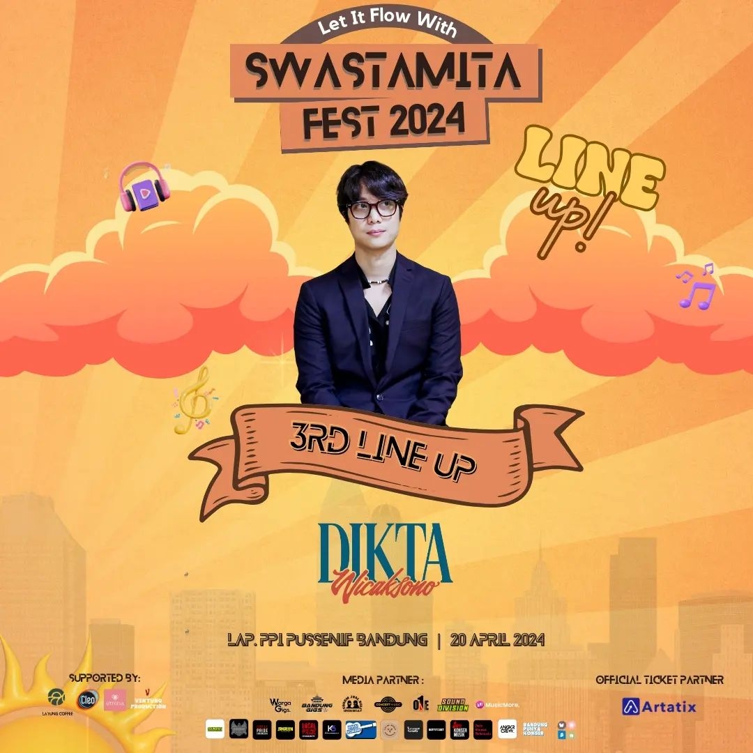 Swastamita Fest 2024 di Bandung 20 April Mendatang, Ada The Panturas, Aruma hingga Dikta Wicaksono, Ayo Beli Tiketnya dari Sekarang!