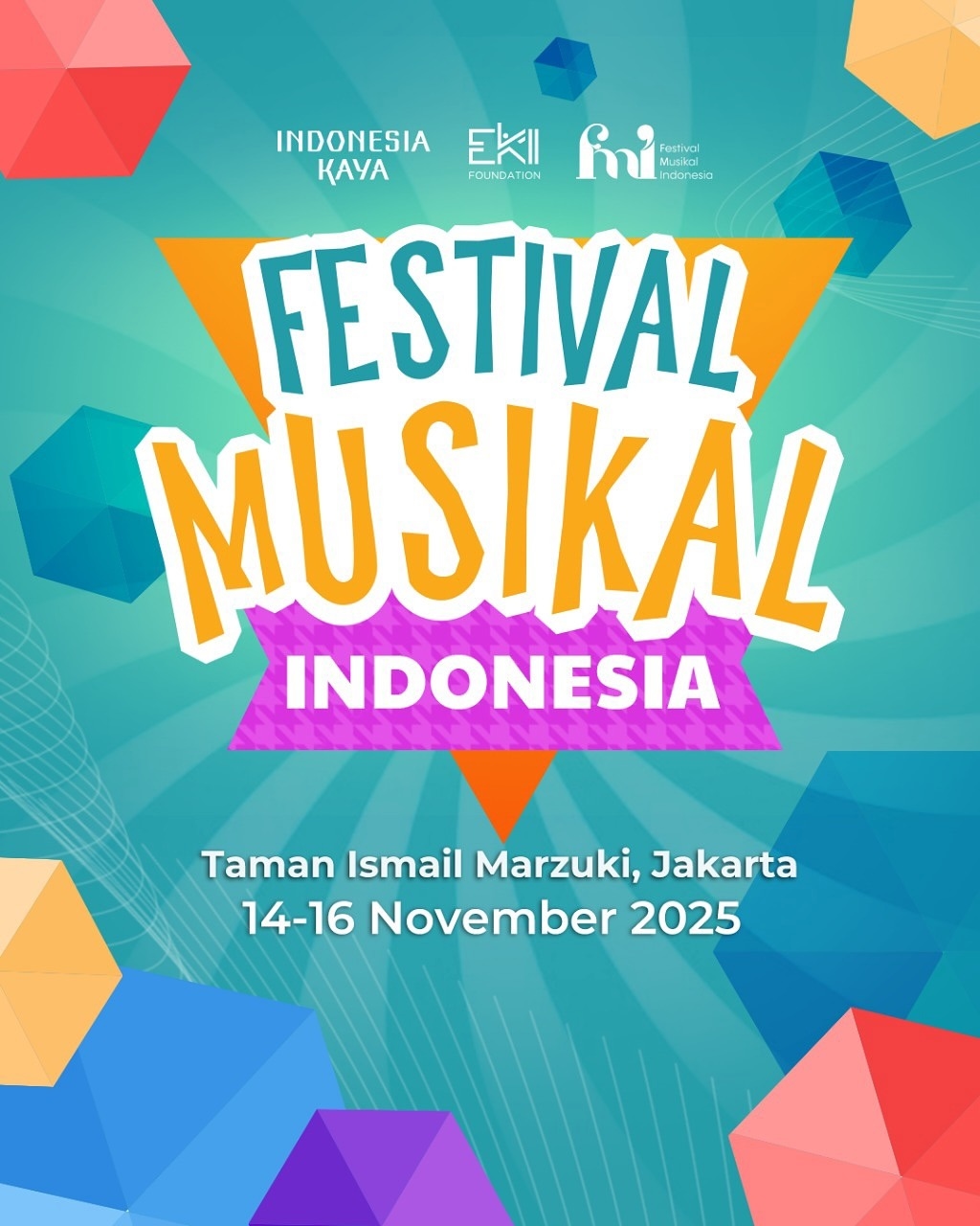 Festival Musikal Indonesia 2025 Hadir di TIM Bulan November, Tampilkan 12 Kelompok Musik dari Berbagai Genre, Segini Harga Tiketnya!