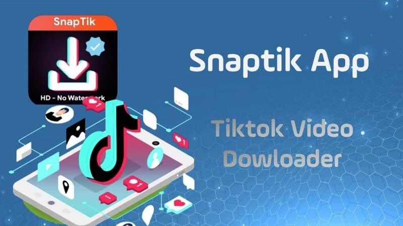 Mengenal SnapTik, Ini Fitur Utama yang Manjakan Pengguna TikTok untuk Simpan Video
