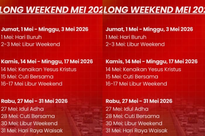 Ada Libur 6 Hari Berturut-turut, Ini Sisa Long Weekend Mei 2026 yang Sayang Dilewatkan