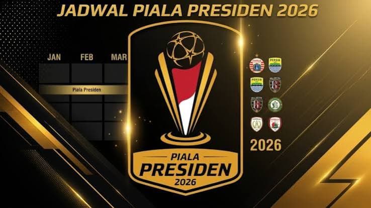 Jadwal Piala Presiden 2026 Hari Ini: Persib Bandung vs DPMM FC dan Arema FC vs Tampines Rovers, Main Jam Berapa?