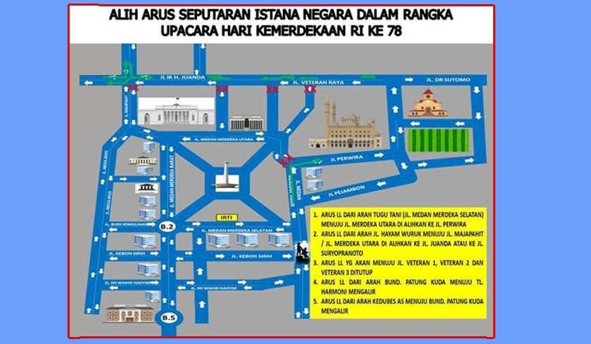 Ada Upacara HUT Kemerdekaan, Ini Rekayasa Arus Lalu Lintas di Istana Negara