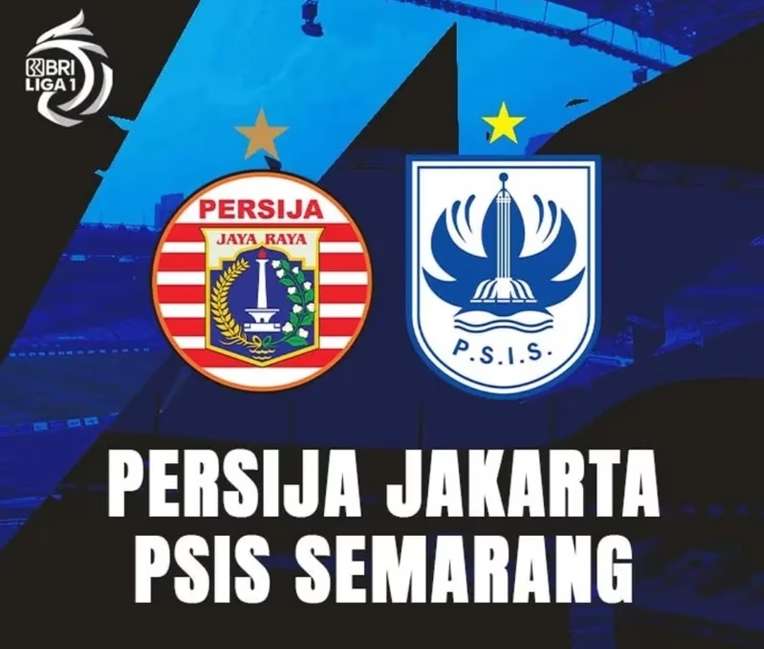 PSIS Vs Persija Disiarkan Langsung Oleh Indosiar dan Live Streaming di Sini, Jangan Sampai Ketinggalan!
