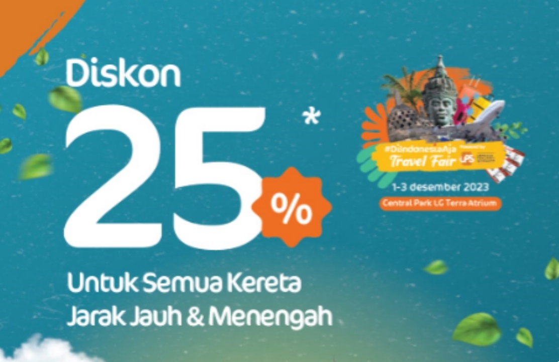 SERBU! Ada Diskon Tiket Kereta Api Sebesar 25 Persen di Travel Fair 2023, Simak Jadwal dan Cara Dapat Promonya