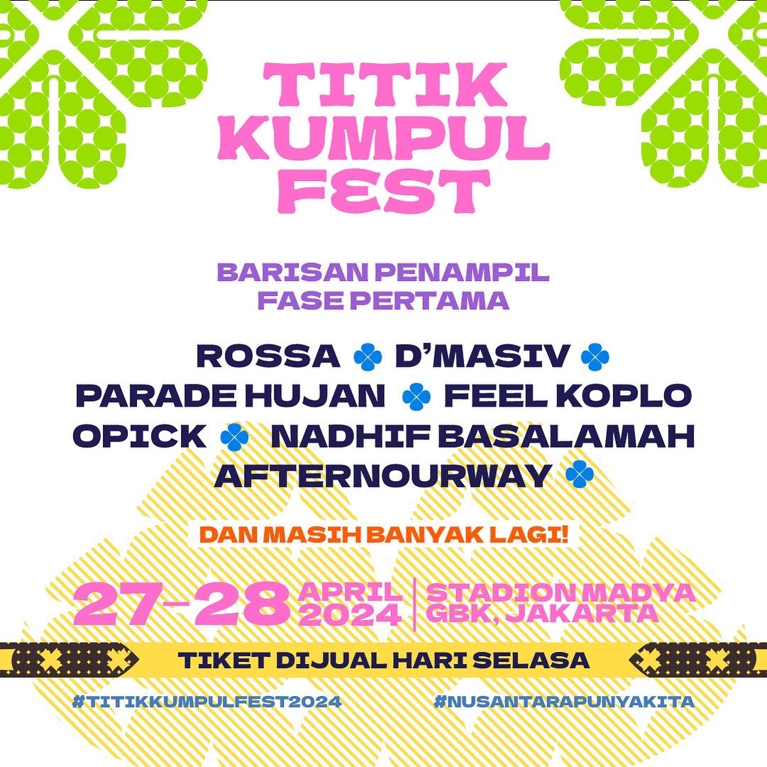 Titik Kumpul Fest 2024: Tempat Kumpulnya Para Musisi Tanah Air, Bakal Digelar di Stadion Madya GBK, Catat Tanggalnya
