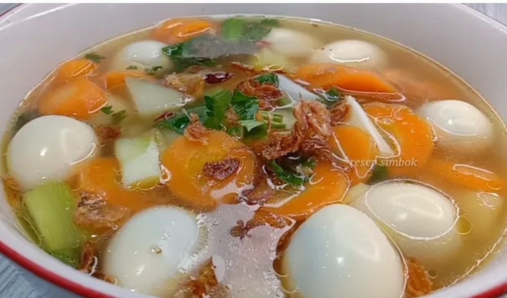 Resep Sayur Sop Telur Puyuh yang Segar dan Menyehatkan, Lebih Lezat Disantap Saat Masih Hangat