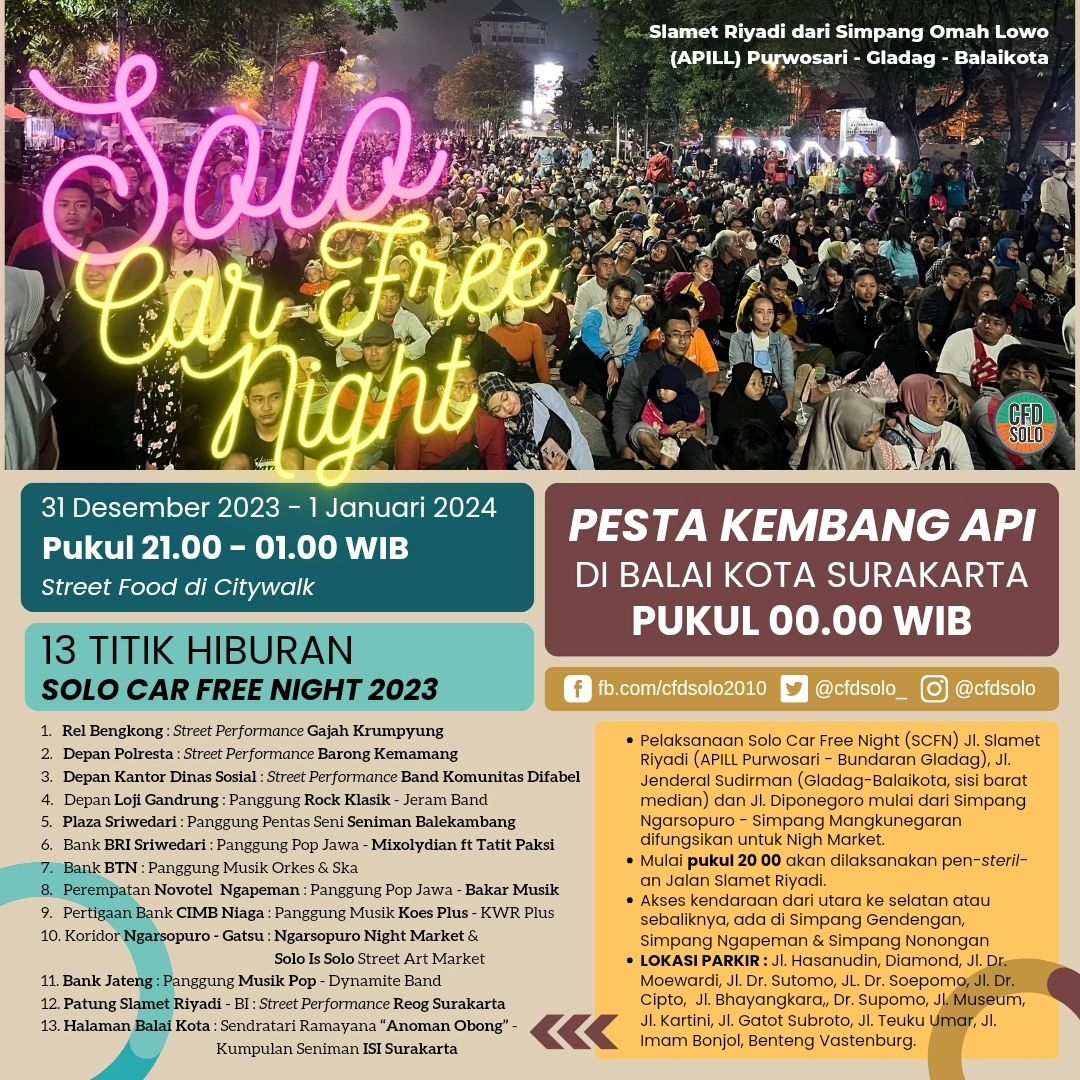 Solo Car Free Night Malam Tahun Baru 2024 Ada 13 Titik Hiburan, Mulai Pentas Seni hingga Konser Musik Lintas Genre, Cek Titiknya di Sini