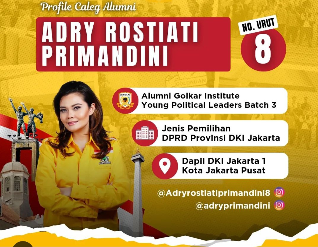 Profil Adry Rostiati Primandini, Alumni Golkar Institute yang Maju Caleg DPRD DKI dari Dapil I Jakarta Pusat Nomor Urut 8, Simak di Sini