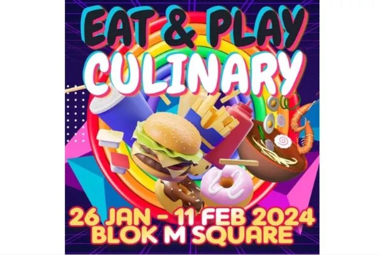 Akhir Pekan ke Mana? Kunjungi Festival Kuliner Eat & Play Culinary di Blok M Square Jakarta Selatan, Ada Banyak Pilihan Makanan di Sini