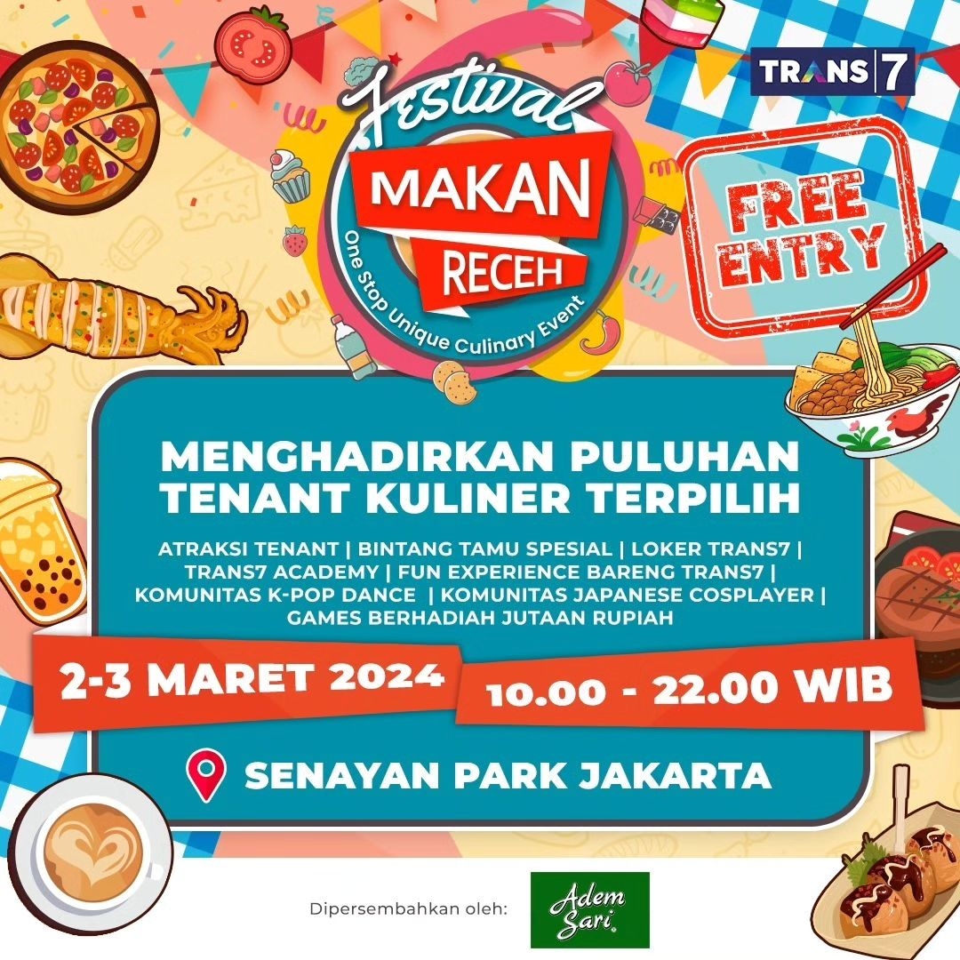Pecinta Kuliner Merapat! Ada Festival Makan Receh 2024 di Senayan Park pada Akhir Pekan Ini, Gratis Biaya Masuk!