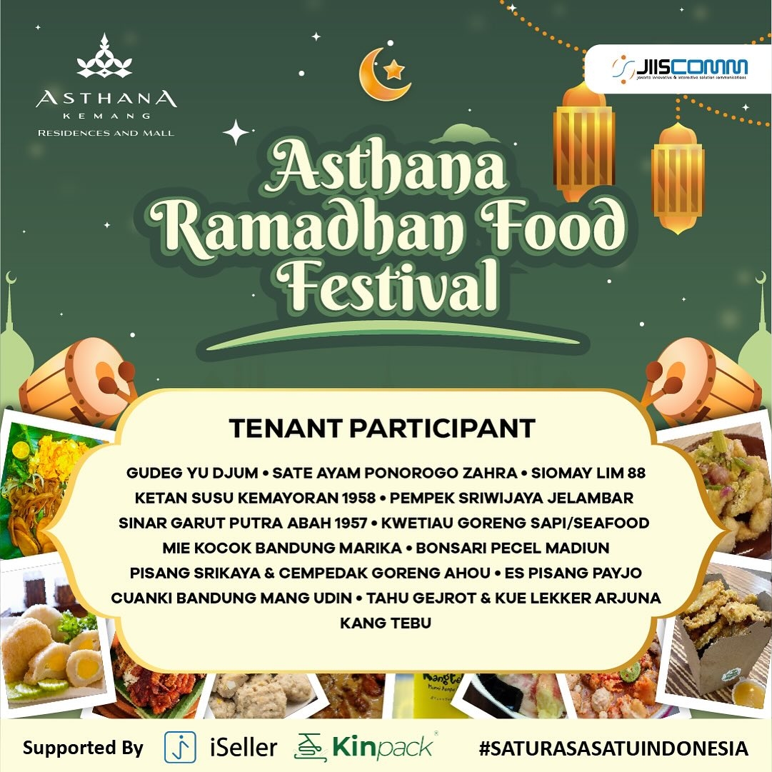 Festival Kuliner Ramadhan di Asthana Kemang, Berikut Daftar Tenant yang Menyajikan Makanan Khas Bulan Puasa, Simak Selengkapnya di Sini