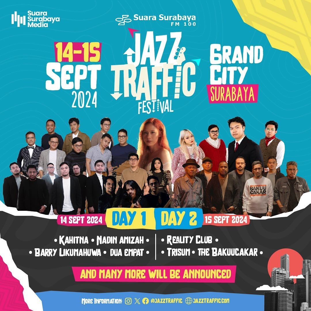 SAKSIKAN! Jazz Traffic Festival 2024 di Grand City Surabaya, Menghadirkan Kahitna, Nadin Amizah hingga Reality Club, Catat Tanggal Acaranya