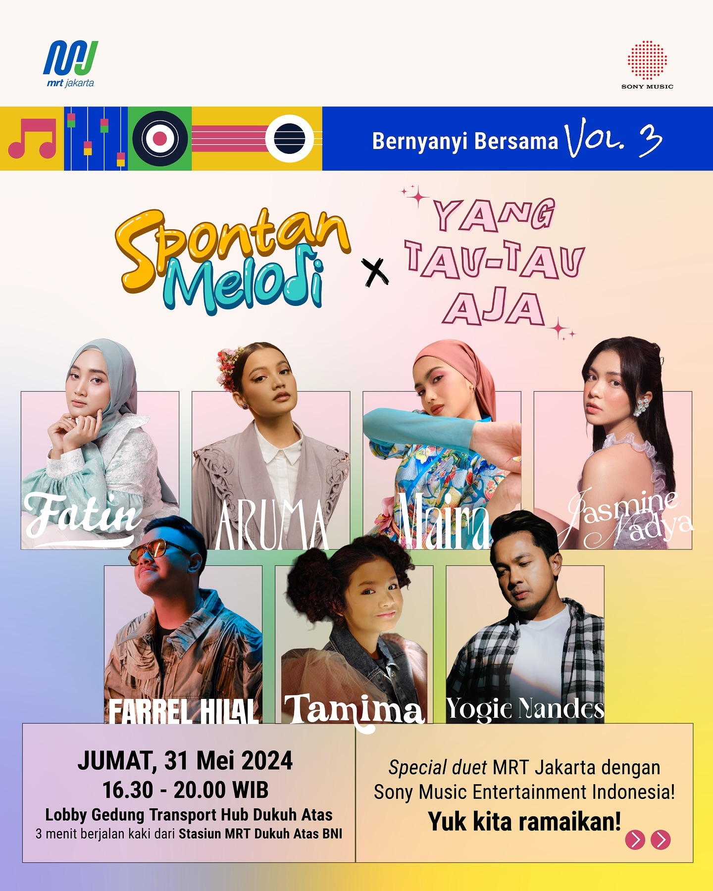 KONSER GRATIS! Spontan Melodi x YTTA Vol.3 Hadir di Lobby Gedung Transport Hub Dukuh Atas, Akhir Pekan Ini. Ada Fatin, Aruma, hingga Farrel