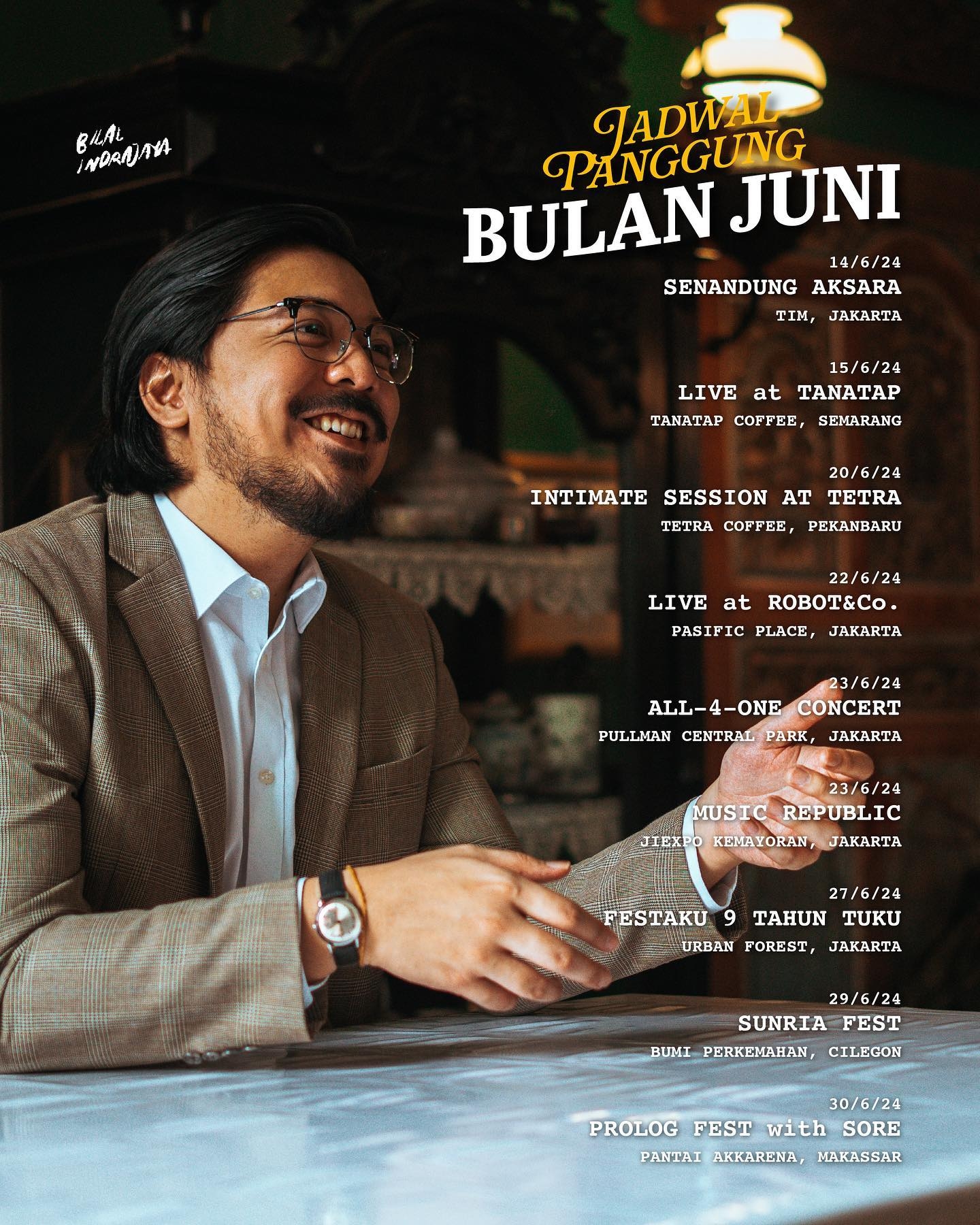 SIMAK! Berikut Jadwal Konser Bilal Indrajaya Sepanjang Juni 2024, dari Jakarta hingga Makassar, Catat di Kalender Evenmu Agar Tak Ketinggalan!