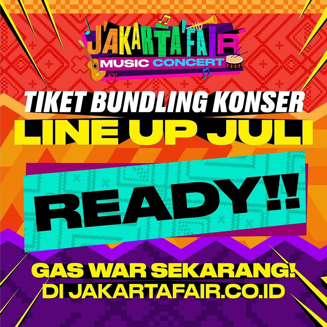 Siapa Aja yang Manggung di Jakarta Fair 2024 pada Bulan Juli? Ada Kahitna hingga Nadin Amizah, Berikut Line Up Lengkapnya!