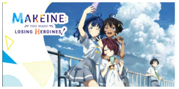 Segera Tayang, Link Nonton Anime Make Heroine ga Oosugiru Sub Indonesia Episode 8