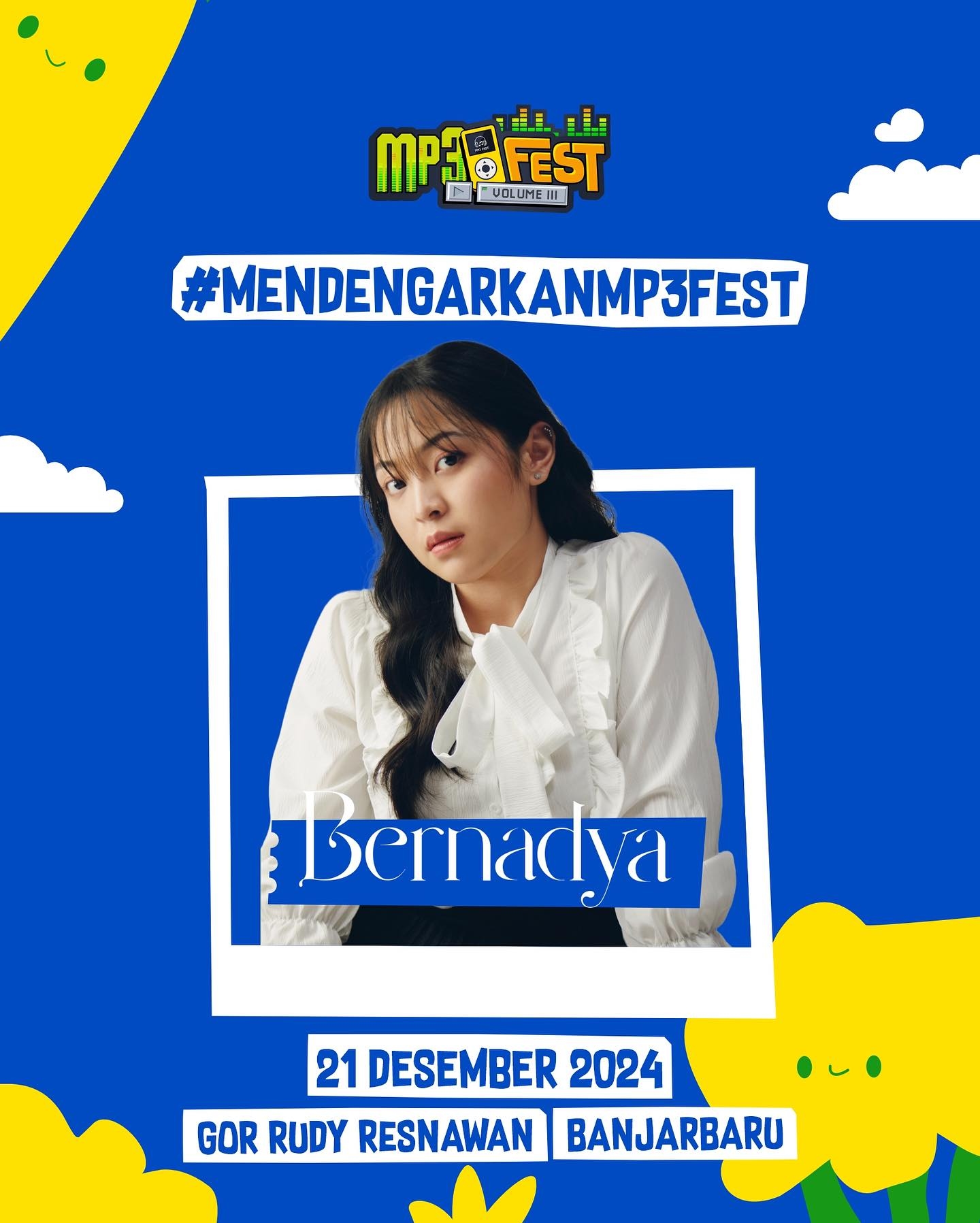 Pemanasan Jelang MP3Fest Volume 3, Bernadya Bakal Goyang Banjarbaru pada 21 Desember 2024, Harga Tiket Mulai Rp 175.000