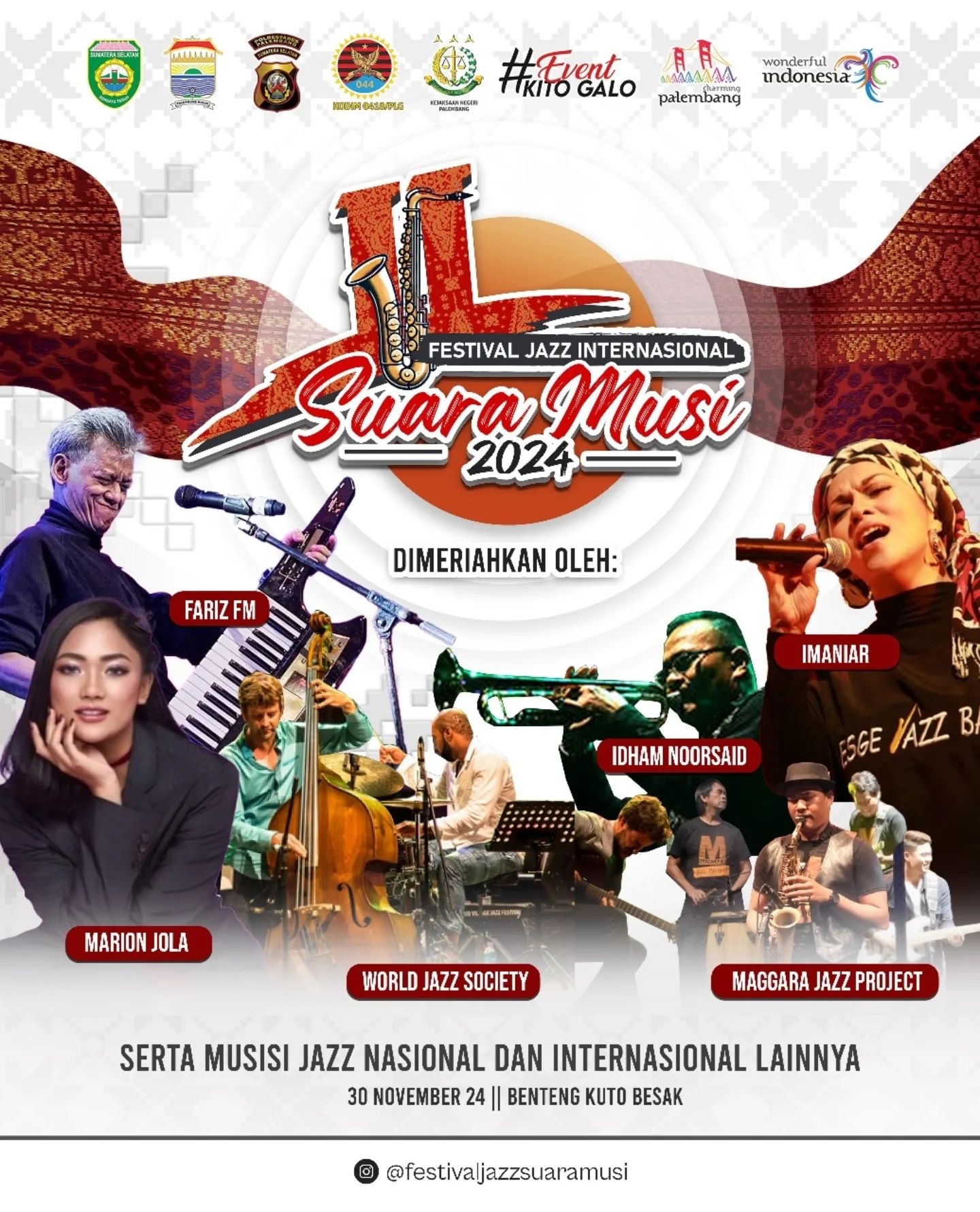 WONG KITO GALO MERAPAT! Sabtu Akhir Pekan ini Ada Festival Musik Jazz Internasional di Benteng Kuto Besak Palembang, Malam Minggu Seru di Suara Musi