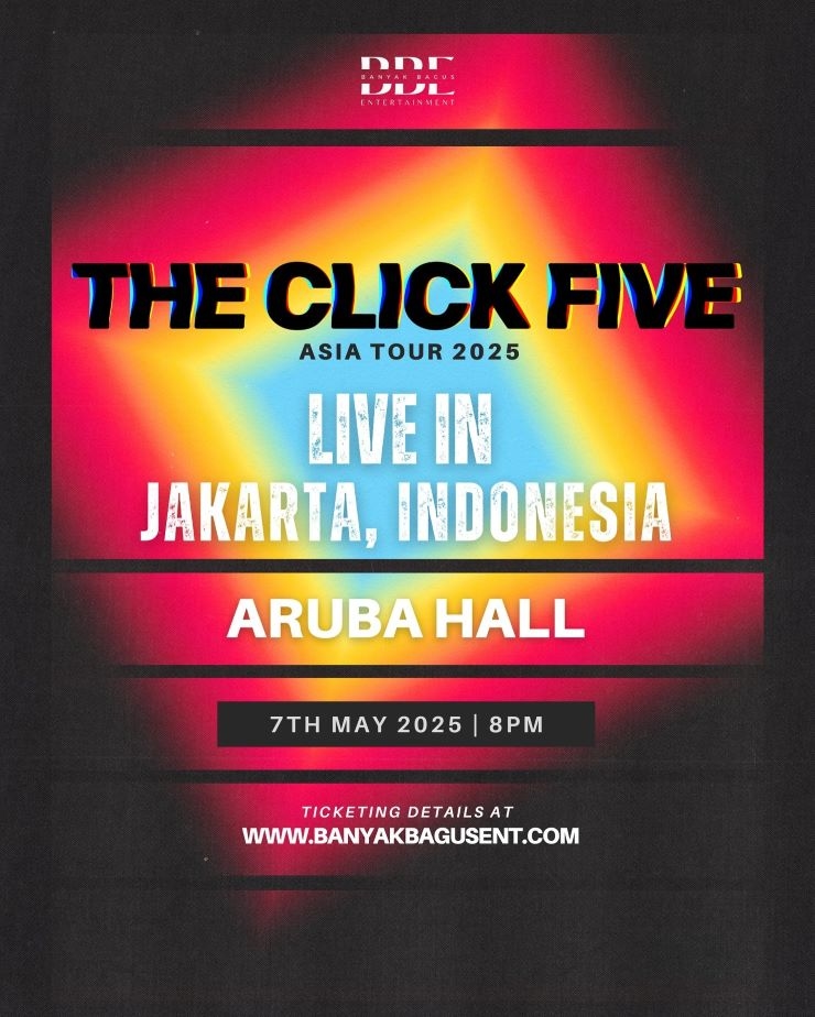 SERBUUU! Band Legendaris Asal Amerika THE CLICK FIVE Bakal Konser di Jakarta pada 7 Mei 2025, Penjualan Tiket Dimulai Besok, Segini Harganya