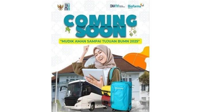 Jadwal Mudik Gratis Idul Fitri 2025 BUMN Bio Farma, Pendaftaran hingga Keberangkatan, Cek Rute dan Tujuan di Sini!