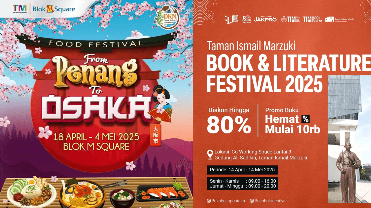 Rekomendasi 7 Event di Jakarta Hari Ini, Minggu 20 April 2025: Dari Pameran Buku hingga Festival Kuliner