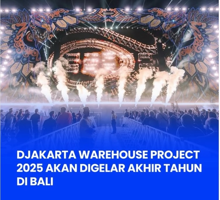 Simak Nih, Djakarta Warehouse Project 2025 Digelar Tiga Hari di GWK Bali