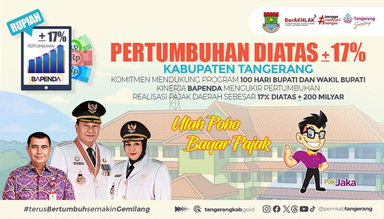 Mantap! 100 Hari Pemerintahan Maesyal Rasyid - Intan Nurul Hikmah, Penerimaan Pajak Daerah Kabupaten Tangerang Tumbuh 17 Persen