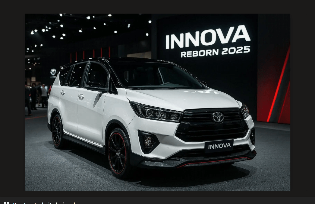All New Innova Reborn 2025: Desain Maskulin dan Fitur Modern, Makin Sporty dan Canggih