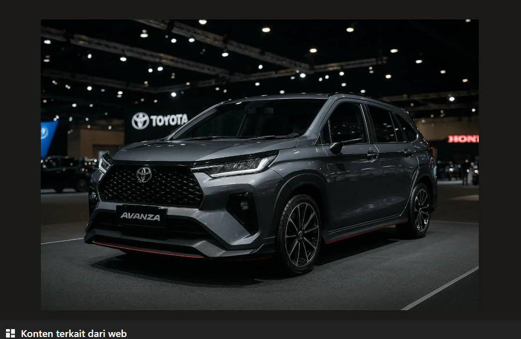 Lebih Gagah dan Irit! Toyota Avanza 2025 Terbaru Bikin Pesaing Takut Disalip