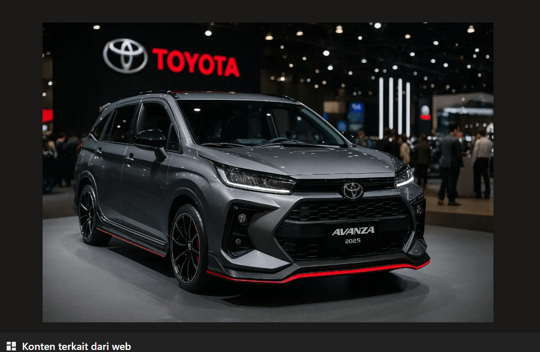 Toyota Avanza 2025 Hadir di Indonesia! Desain Lebih Segar, Ada Tambahan Fitur yang Bikin Ngiler