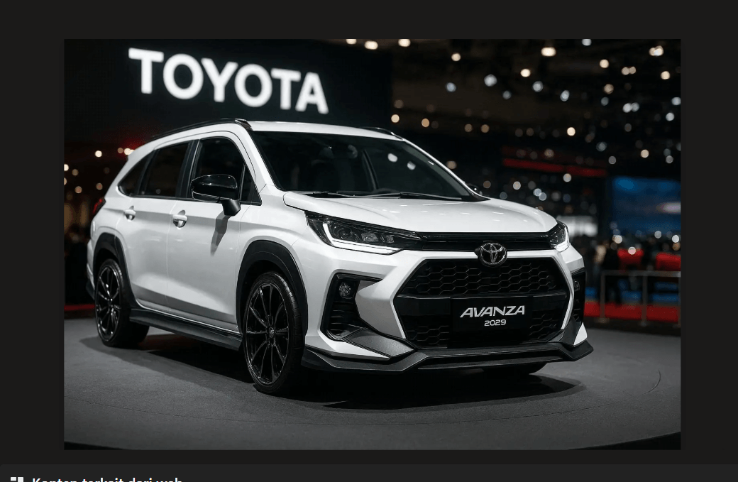 Toyota Avanza 2025: Transformasi Total dengan Desain Futuristik, Fitur Pintar Masa Kini, dan Performa Tangguh yang Siap Mendukung Setiap Perjalanan