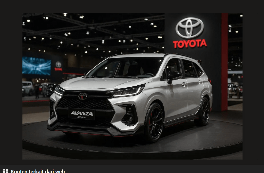 Toyota Avanza 2025, Gagah dan Berwibawa, Cocok Untuk Kendaraan Kerja dan Keluarga